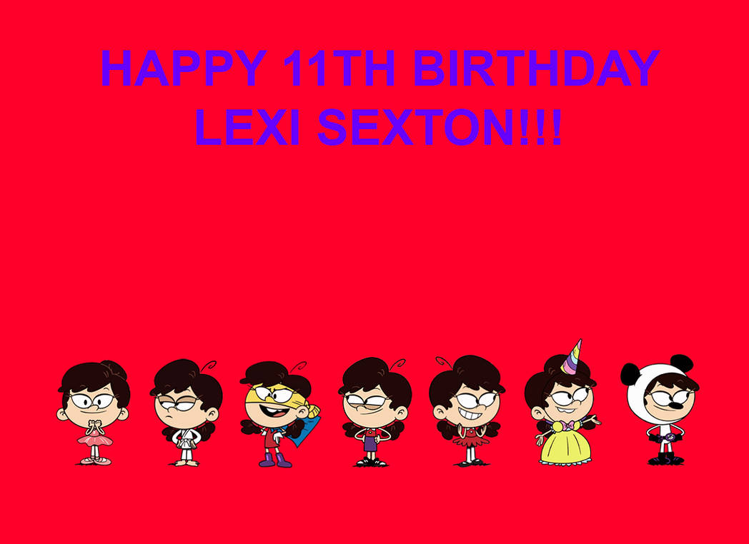 Lexi Rexton Happy Birthday Lexi Sexton by JTom09 on DeviantArt