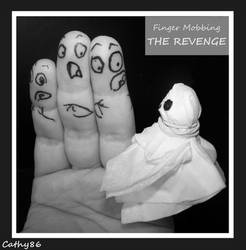 Finger Mobbing- THE REVENGE