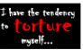 Self-Torture Stamp