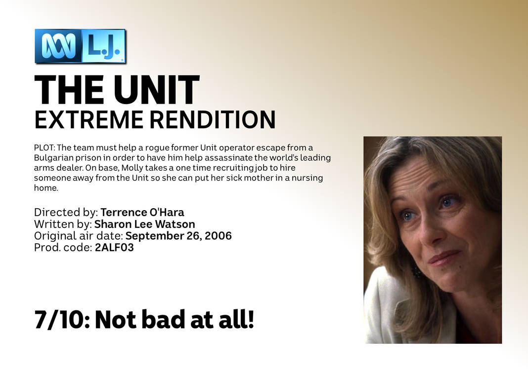 REVIEW: The Unit: S2, EP2 - Extreme Rendition by LJest2004 on DeviantArt
