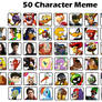 50 Character Meme