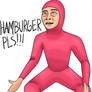 pink guy- HAMBURGER PLS