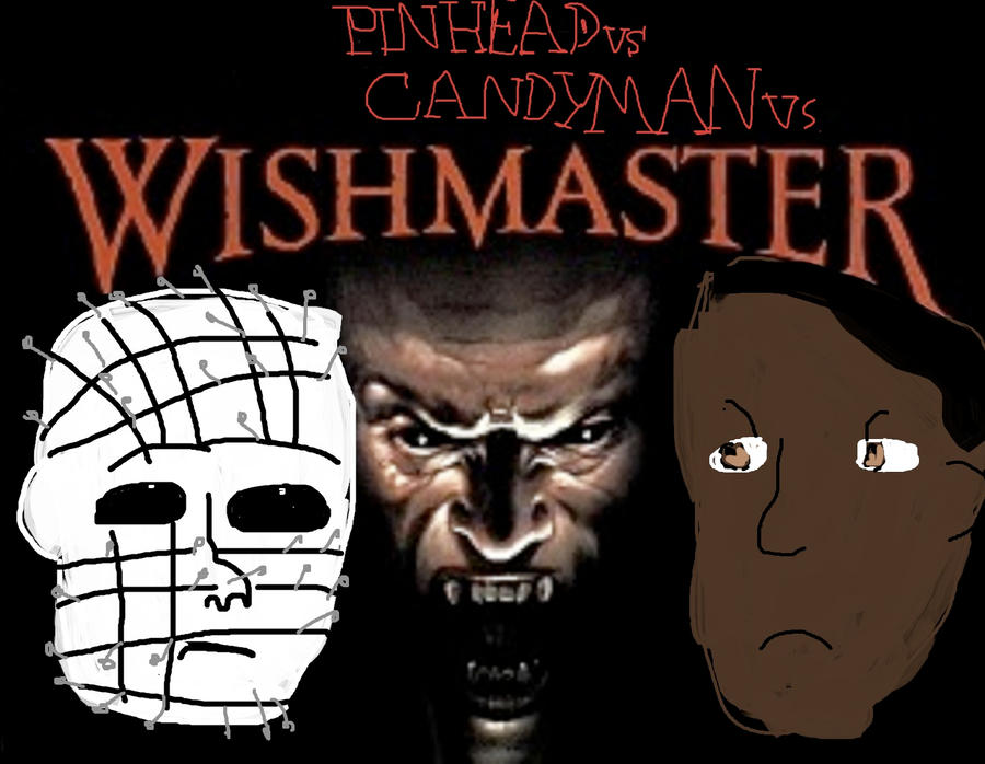 Pinhead vs. Candyman vs. Wishmaster by SteveIrwinFan96 on DeviantArt