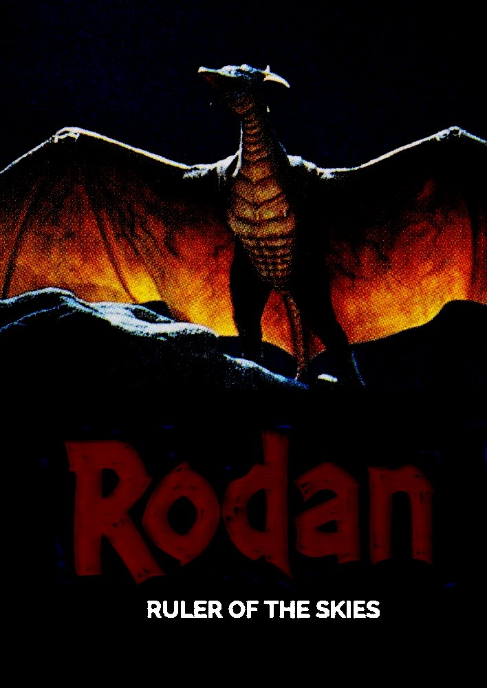 Rodan Wind Rodan Ruler of the Skies poster by SteveIrwinFan96 on DeviantArt