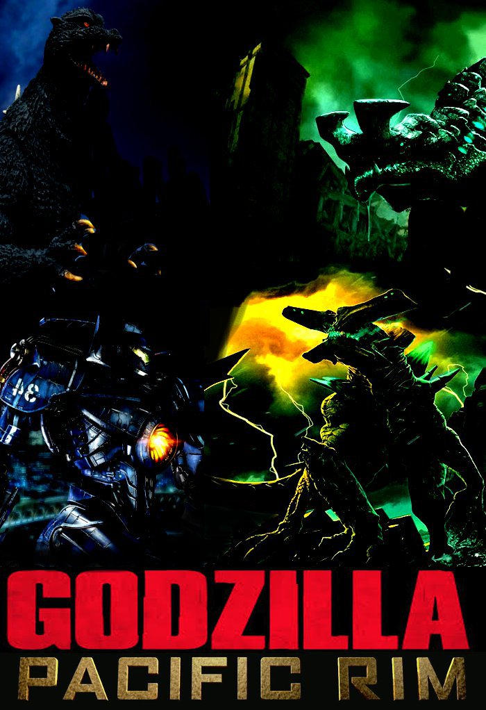 Godzilla Pacific Rim poster by SteveIrwinFan96 on DeviantArt