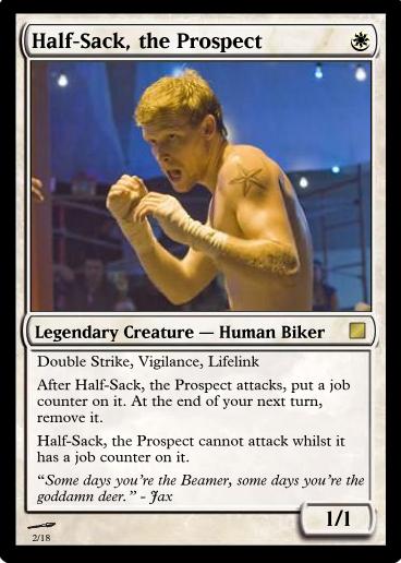 Half-Sack, the Prospect MTG