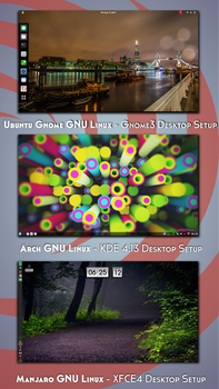 3 GNU Linux Distributions - 3 Desktop Setups