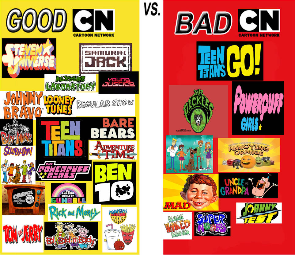 Good CN Shows vs Bad CN Shows by johnfanart101 on DeviantArt