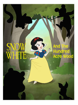 Snow White And The Hundred Acre Wood - Poster