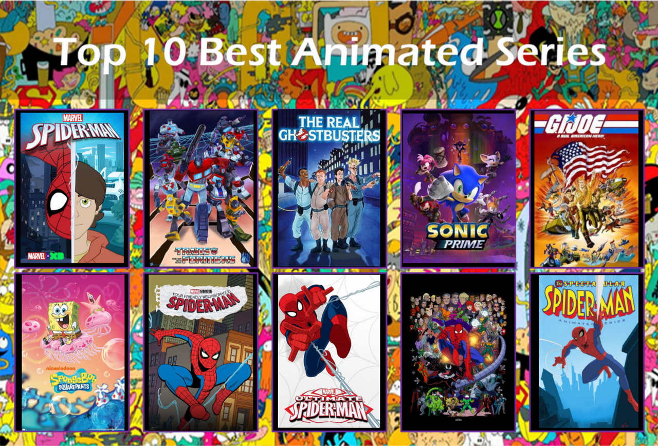 Animation By Anonymous My Top 10 Best Animated Series by msmyessamhno on DeviantArt
