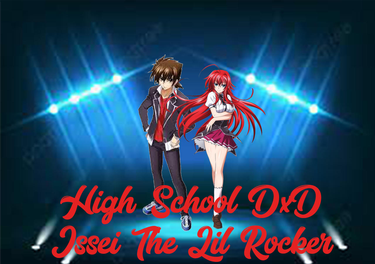 High School DxD Issei The Lil Rocker by AshNoMore on DeviantArt