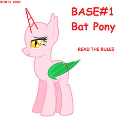 Base #1 :Bat Pony