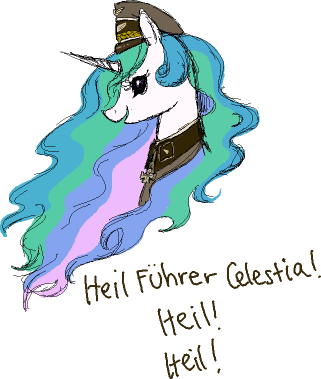 . Heil Fuhrer Celestia .