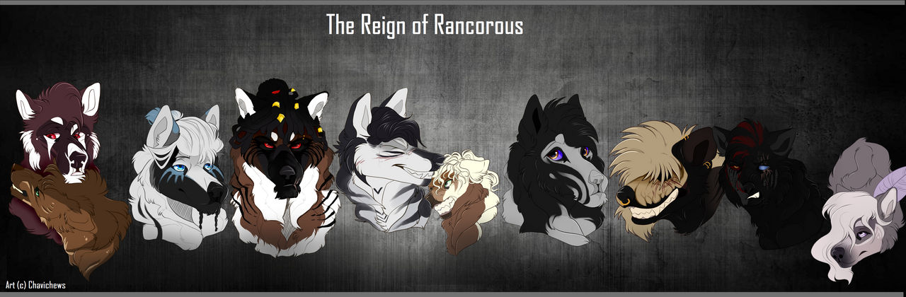The Reign of Rancorous by Chaviee on DeviantArt