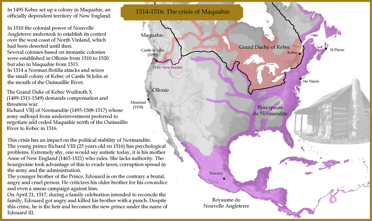 1514-1516: The crisis of Maquahie