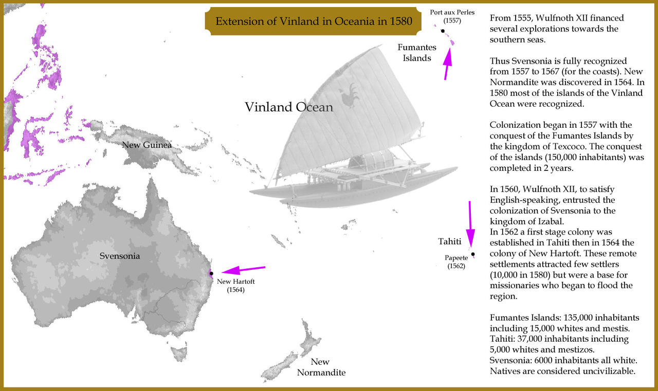 1580 : Extension of Vinland in Oceania