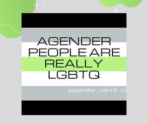 Agender People Are Really LGBTQ