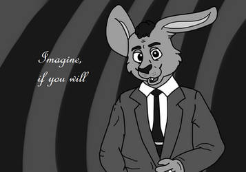 Imagine, if you will