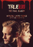 True Blood Final Season Poster by JamieRose89