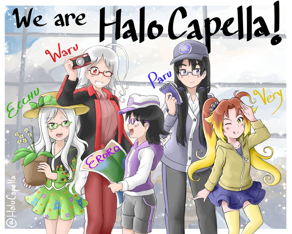 We are HaloCapella!