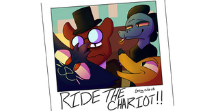 Ride The Chariot!!!