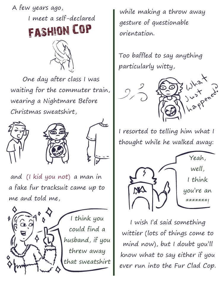 The time I meet a Fashion Cop