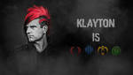 Klayton Is... [Wallpaper] by 972oTeV
