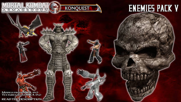 MKA Konquest - Enemies Pack 5 [XPS]