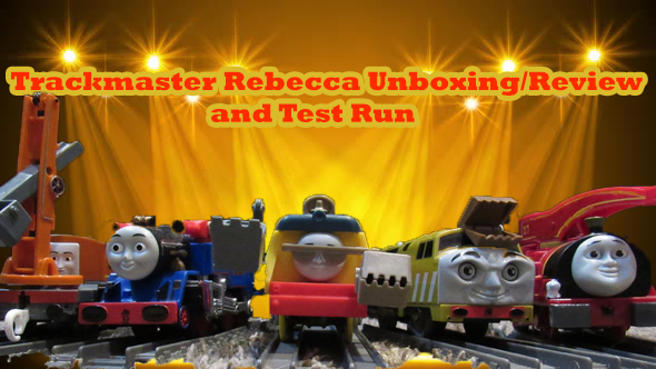Trackmaster Rebecca Unboxing Thumbnail by Trainboy55 on DeviantArt
