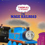 The Magic Railroad Official Theatrical Poster 2