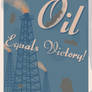 Oil Equals Victory