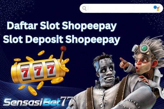 slot deposit shopeepay