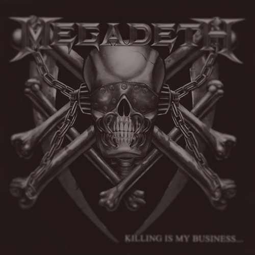 Megadeth - Killing Is My Business...