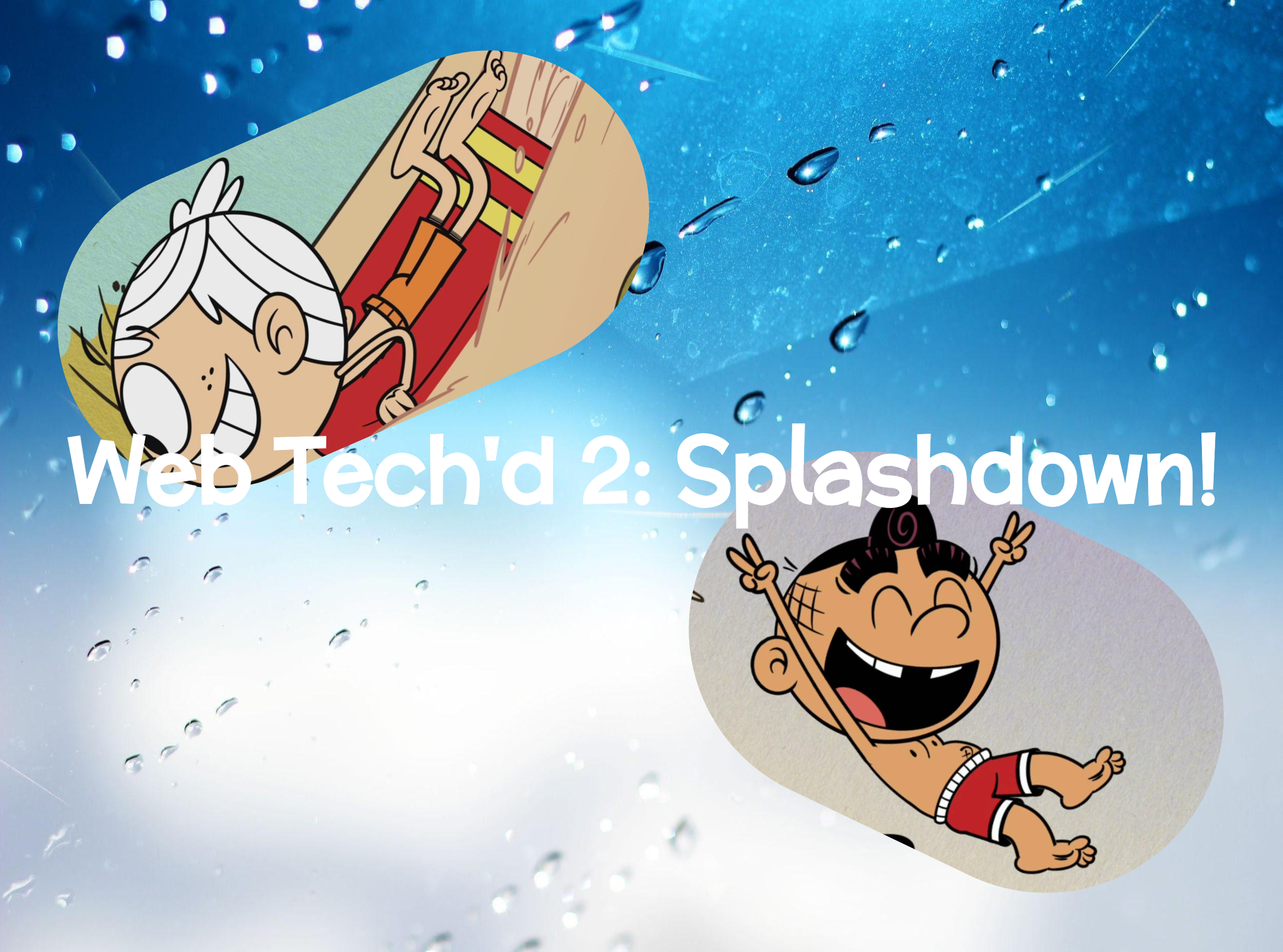 Splashdown Movie Web Tech'd 2: Splashdown! movie poster by clewis416 on DeviantArt