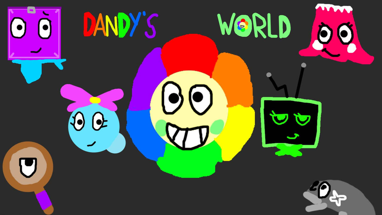 Dandys World R46 Dandy's World by JDL2016 on DeviantArt