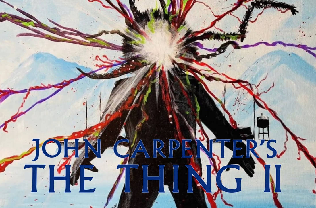 The Thing II Concept Poster By ToddTorpor On DeviantArt the-thing-ii-concept-poster-by-toddtorpor-on-deviantart