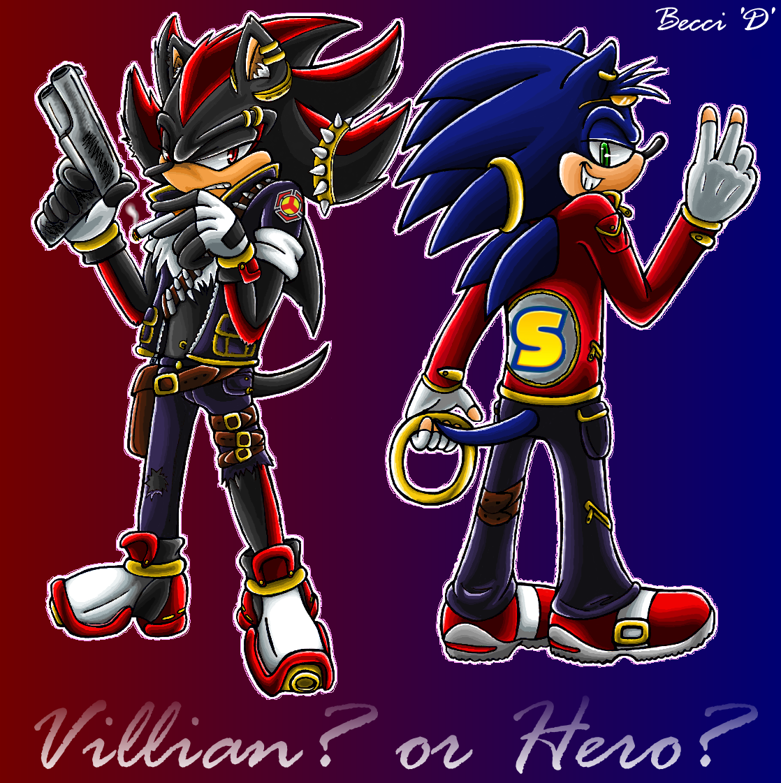 Villian or Hero?