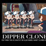 Dipper Clones