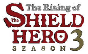 Rising of the Shield Hero Season 3 logo