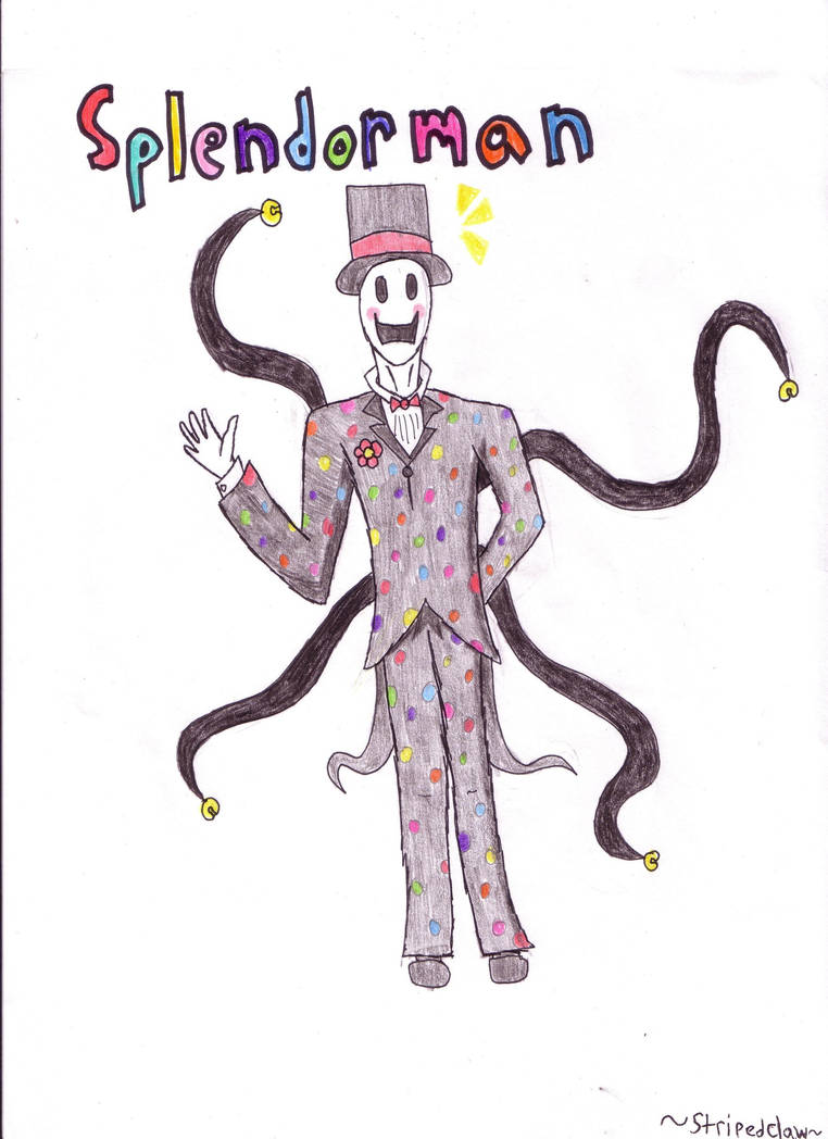 Splendoran Splendorman by Stripedclaw on DeviantArt
