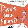 Pink's New Friend - Title Page