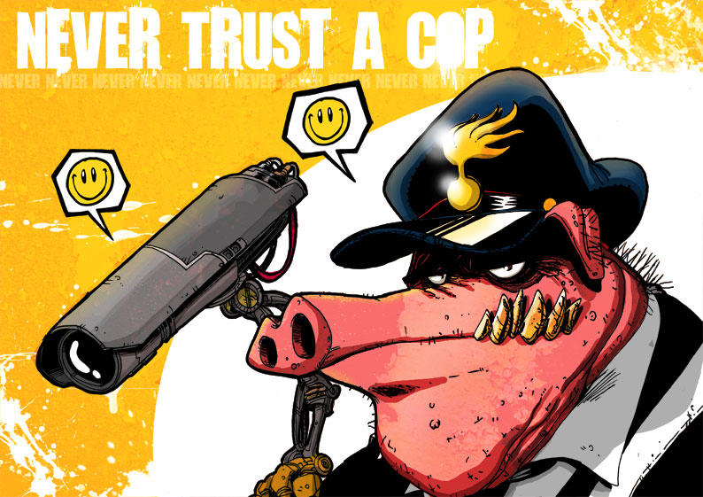 Untrusting Cop never trust a cop by zerocalcare on DeviantArt