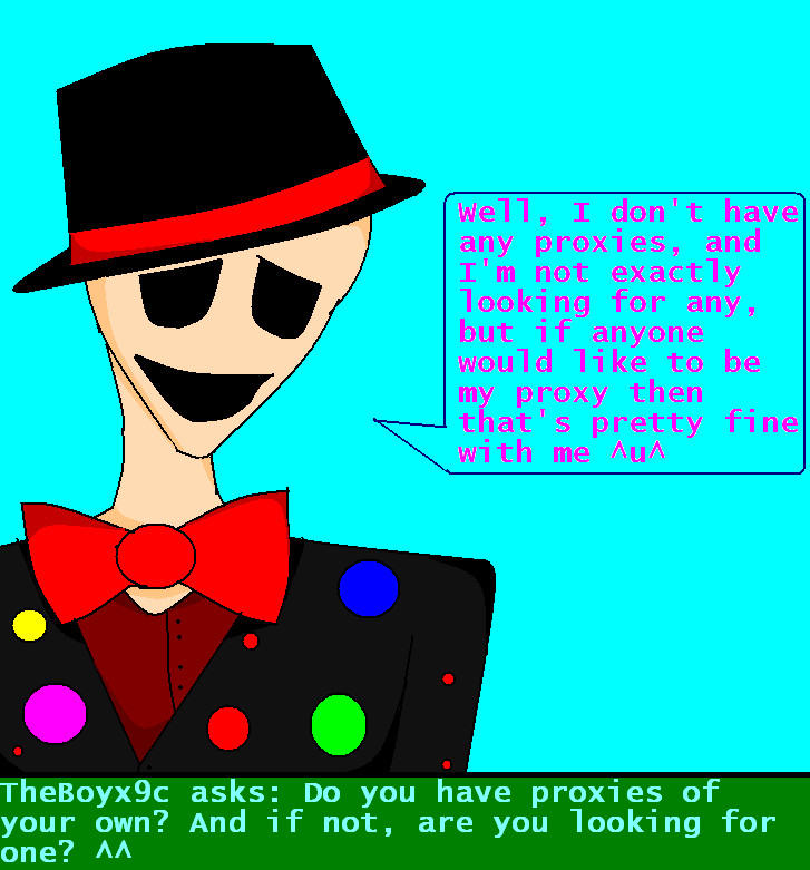 Proxies? by Ask--Splendorman on DeviantArt