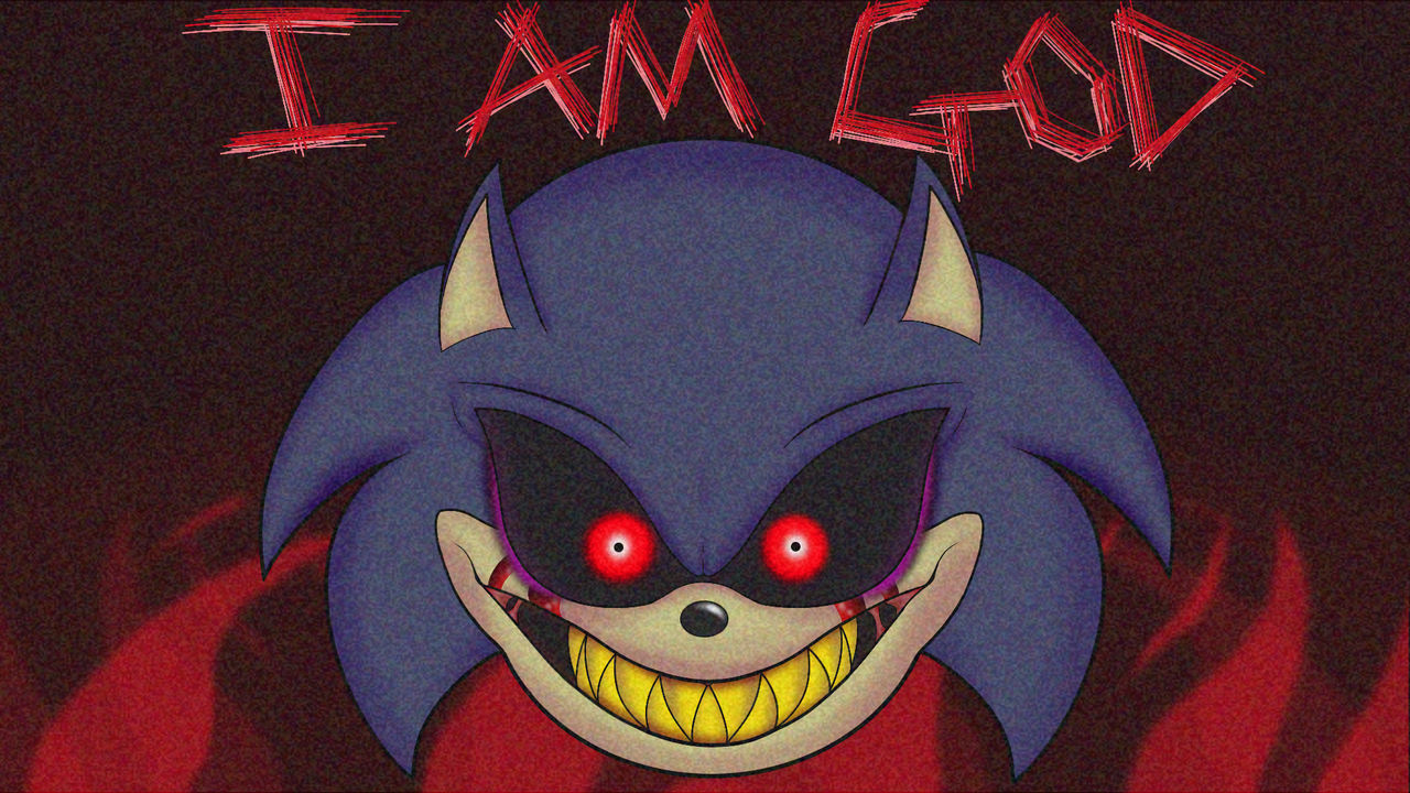 Sonic Exe I Am God Remake By 3z45 On Deviantart Sonic Exe I Am God Remake By 3z45 On Deviantart