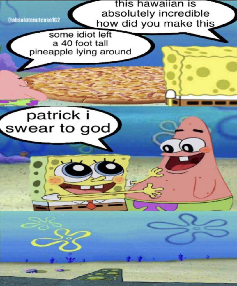 Patrick God Patrick, I swear to god (Original SpongeBob meme) by NazarSonicfan on ...