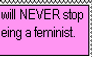 Might post more pro feminist stuff in the future