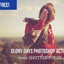 Free Glory Days Photoshop Action