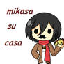 Mikasa Su Casa