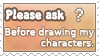 Please ask before drawing my characters (Stamp) by Aviseya