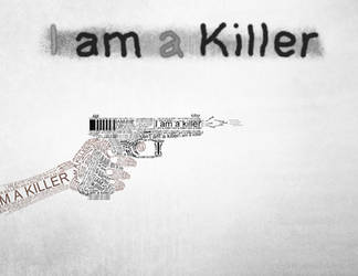 I am a killer